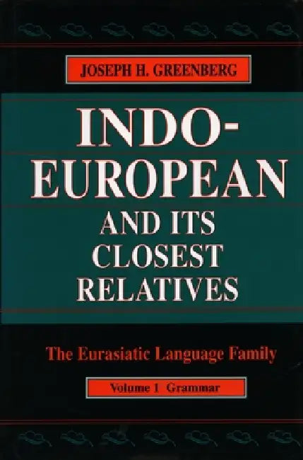 Buy Indo-European and Its Closest Relatives (English, Joseph H. Greenberg) Online at Best Price - BookBajar