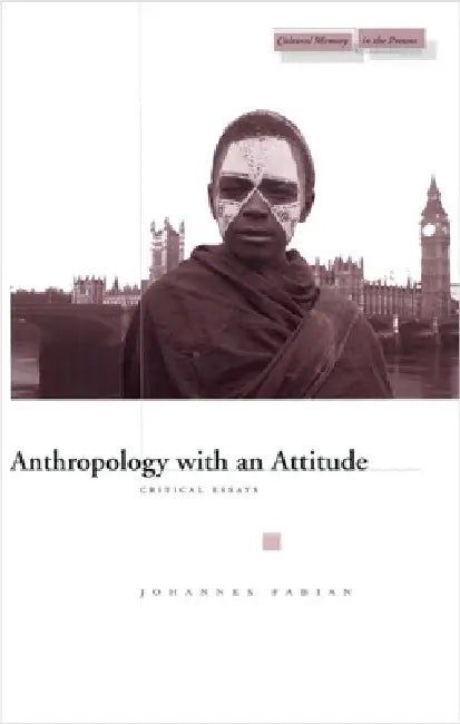 Buy Anthropology with an Attitude (English, Johannes Fabian) Online at Best Price - BookBajar