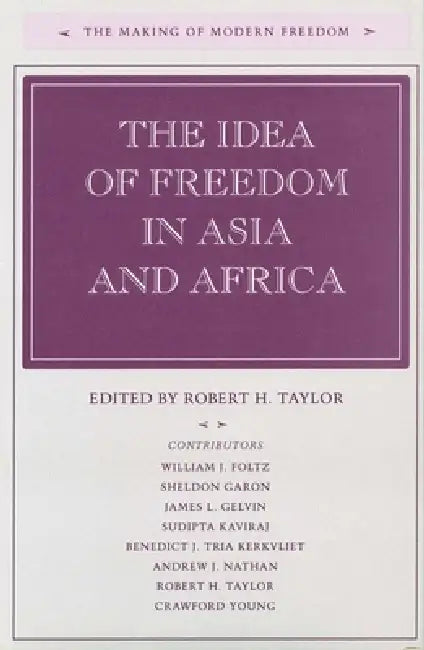 Buy The Idea of Freedom in Asia and Africa (English, Robert H. Taylor) Online at Best Price - BookBajar