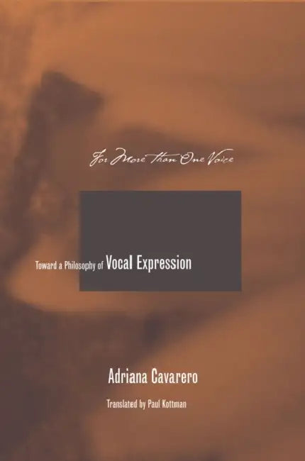 For More Than One Voice (English, Adriana Cavarero | Paul A. Kottman) - Image 1 - BookBajar