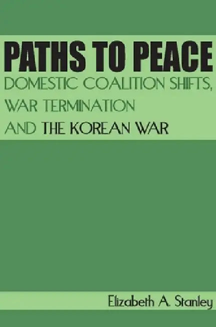 Paths to Peace (English, Elizabeth A. Stanley) - Image 1 - BookBajar