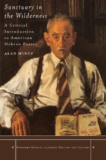 Buy Sanctuary in the Wilderness (English, Alan Mintz) Online at Best Price - BookBajar