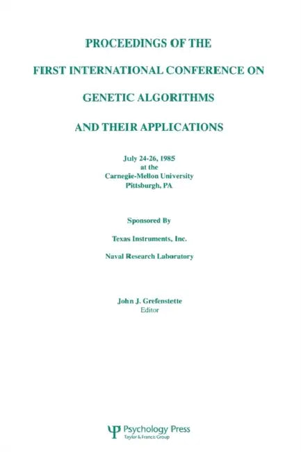 Proceedings of the First International Conference on Genetic Algorithms and Their Applications (English, John J. Grefenstette) - Image 1 - BookBajar