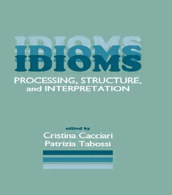 Buy Idioms (English, Cristina Cacciari) Online at Best Price - BookBajar