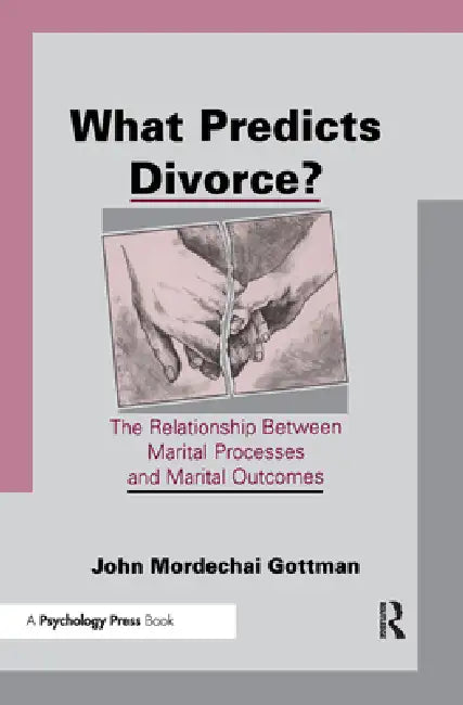 Buy What Predicts Divorce? (English, John Mordechai Gottman) Online at Best Price - BookBajar