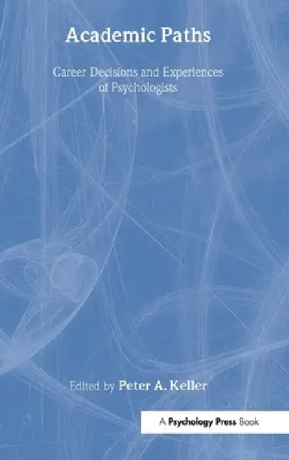 Buy Academic Paths (English, Peter a. Keller) Online at Best Price - BookBajar