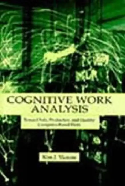 Buy Cognitive Work Analysis (English, Kim J. Vicente) Online at Best Price - BookBajar