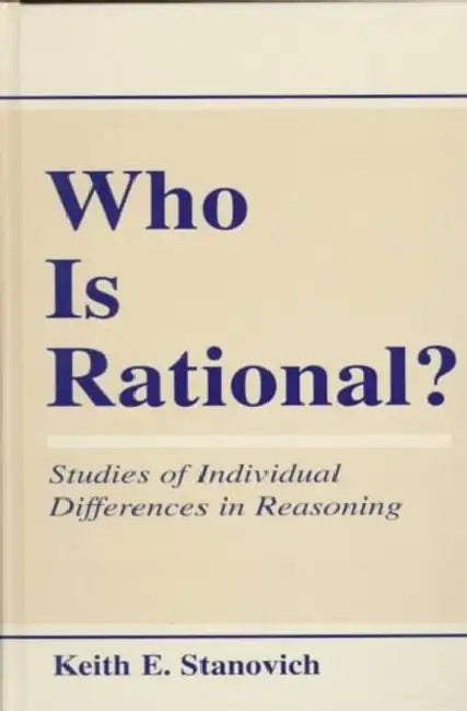 Buy Who Is Rational? (English, Keith E. Stanovich) Online at Best Price - BookBajar