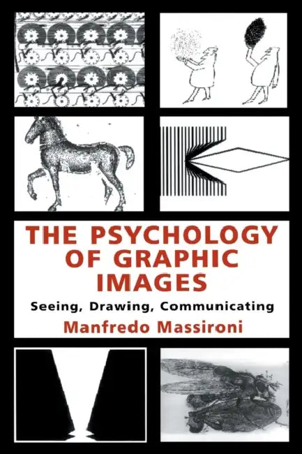Buy The Psychology of Graphic Images (English, Manfredo Massironi | Translated By N. Bruno) Online at Best Price - BookBajar