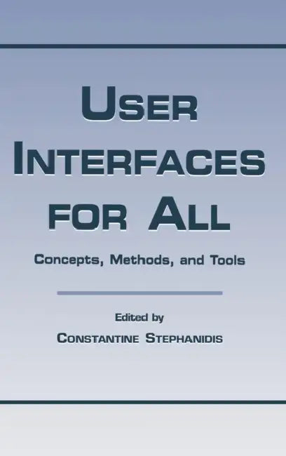 Buy User Interfaces for All (English, Constantine Stephanidis) Online at Best Price - BookBajar