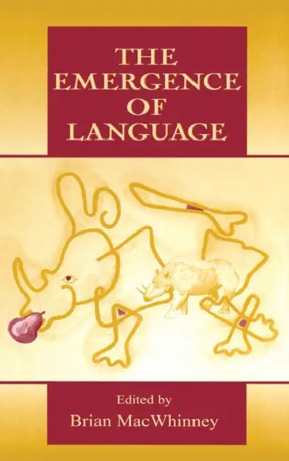 Buy The Emergence of Language (English, Brian Macwhinney) Online at Best Price - BookBajar