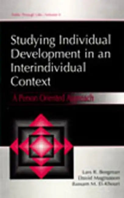 Buy Studying individual Development in An interindividual Context (English, Lars R. Bergman | David Magnusson | Bassam M. El Khouri) Online at Best Price - BookBajar
