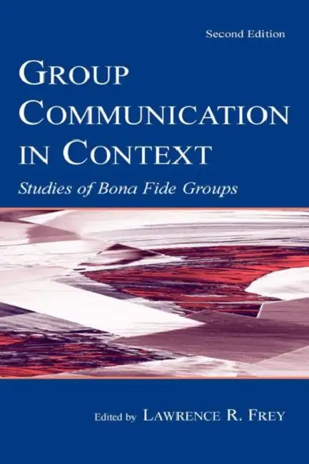 Buy Group Communication in Context (English, Lawrence R. Frey) Online at Best Price - BookBajar