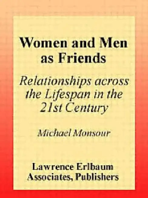 Buy Women and Men As Friends (English, Monsour Michael) Online at Best Price - BookBajar