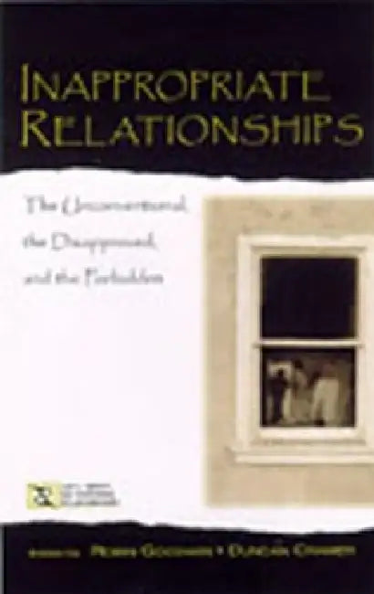 Buy Inappropriate Relationships (English, Robin Goodwin | Duncan Cramer) Online at Best Price - BookBajar