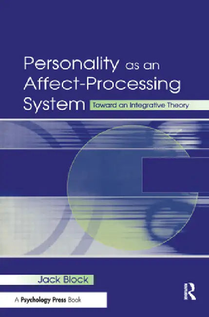 Buy Personality as an Affect-Processing System (English, Jack Block) Online at Best Price - BookBajar
