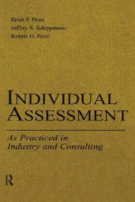 Buy Individual Assessment (English, Kristin O. Prien | Jeffery S. Schippmann) Online at Best Price - BookBajar