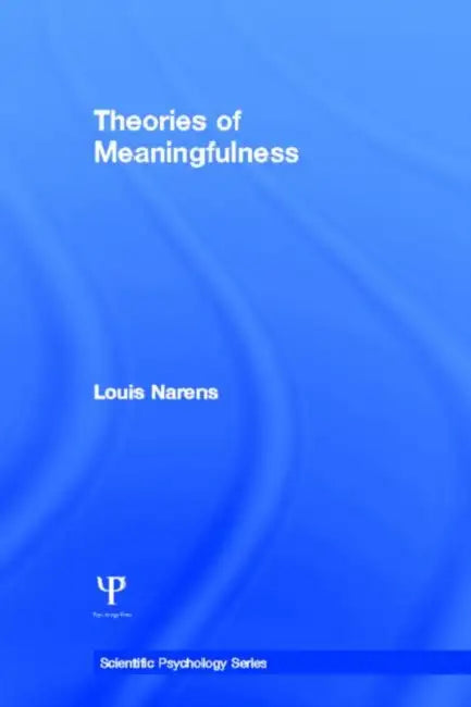 Buy Theories of Meaningfulness (English, Louis Narens) Online at Best Price - BookBajar
