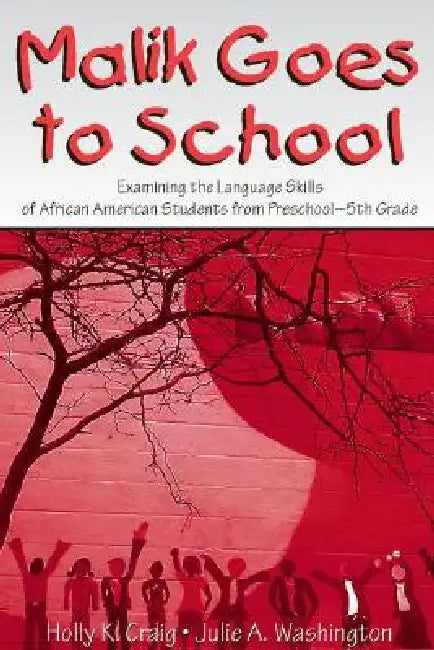 Buy Malik Goes to School (English, Holly K. Craig | Julie A. Washington) Online at Best Price - BookBajar