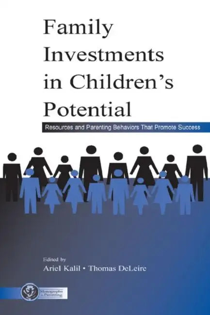 Buy Family Investments in Children's Potential (English, Ariel Kalil | Thomas Deleire) Online at Best Price - BookBajar