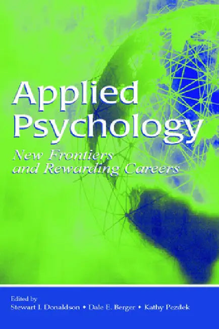 Buy Applied Psychology (English, Stewart I. Donaldson | Dale E. Berger | Kathy Pezdek) Online at Best Price - BookBajar