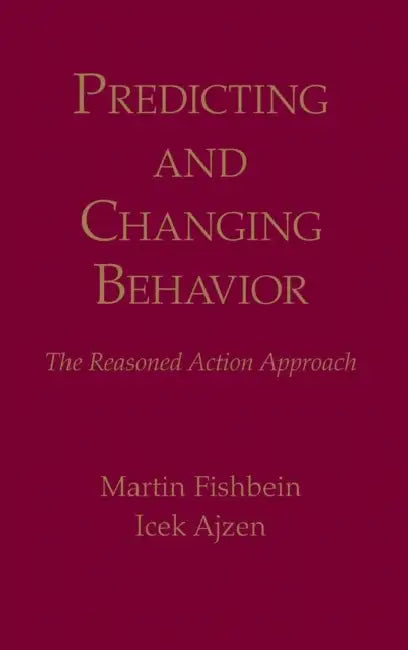 Buy Predicting and Changing Behavior (English, Martin Fishbein | Icek Ajzen) Online at Best Price - BookBajar