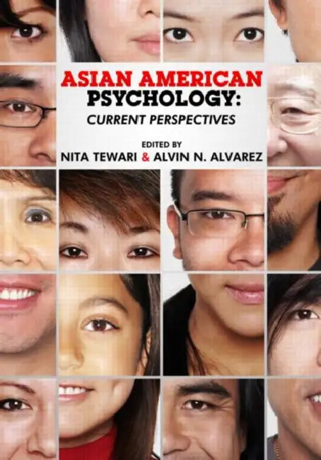 Buy Asian American Psychology (English, Nita Tewari | Alvin N. Alvarez) Online at Best Price - BookBajar