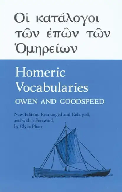 Buy Homeric Vocabularies (English, William Bishop Owen | Edgar Johnson Goodspeed | Clyde Pharr) Online at Best Price - BookBajar