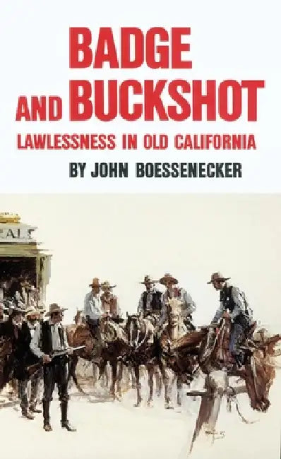Buy Badge and Buckshot (English, John Boessenecker) Online at Best Price - BookBajar
