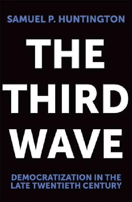 Buy The Third Wave (English, Samuel P. Huntington) Online at Best Price - BookBajar