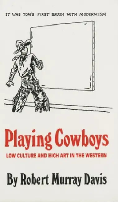 Buy Playing Cowboys (English, Robert Murray Davis) Online at Best Price - BookBajar