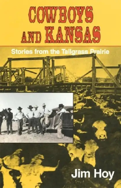 Buy Cowboys and Kansas (English, Jim Hoy) Online at Best Price - BookBajar