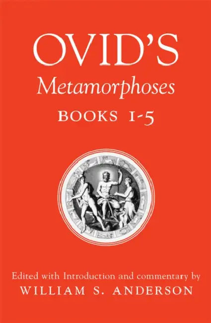 Buy Ovid's Metamorphoses, Books 1-5 (English, William S. Anderson) Online at Best Price - BookBajar