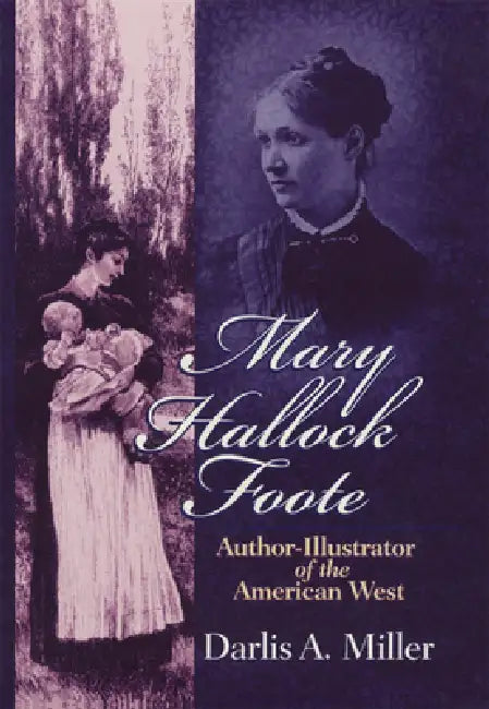 Buy Mary Hallock Foote (English, Darlis A. Miller) Online at Best Price - BookBajar