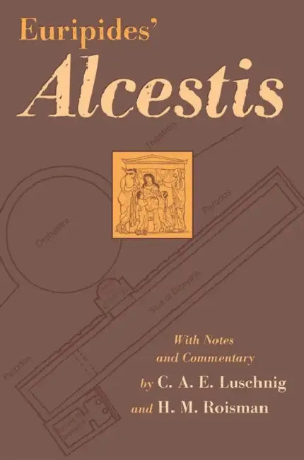 Buy Euripides' Alcestis (English, Euripides | C. A. E. Luschnig | Hanna M. Roisman) Online at Best Price - BookBajar
