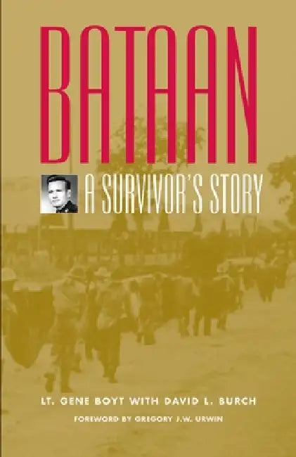 Buy Bataan (English, Gene Boyt | David L. Burch | Gregory J. W. Urwin) Online at Best Price - BookBajar