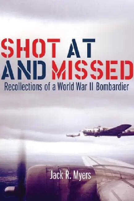 Buy Shot at and Missed (English, Jack R. Myers) Online at Best Price - BookBajar