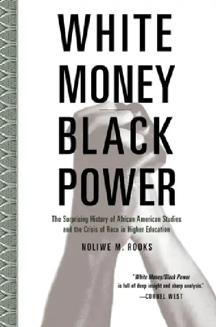 Buy White Money/Black Power (English, Noliwe Rooks) Online at Best Price - BookBajar