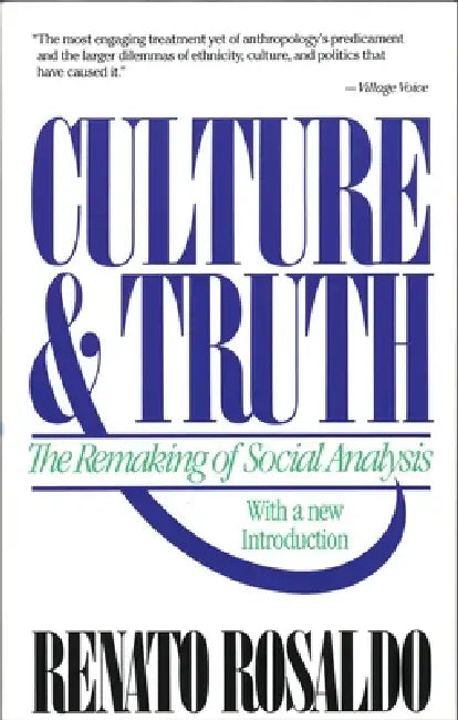 Buy Culture & Truth (English, Renato Rosaldo) Online at Best Price - BookBajar