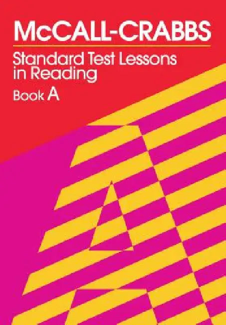 Buy McCall-Crabbs Standard Test Lessons in Reading, Book a (English, William a. McCall | Lelah C. Schroeder) Online at Best Price - BookBajar