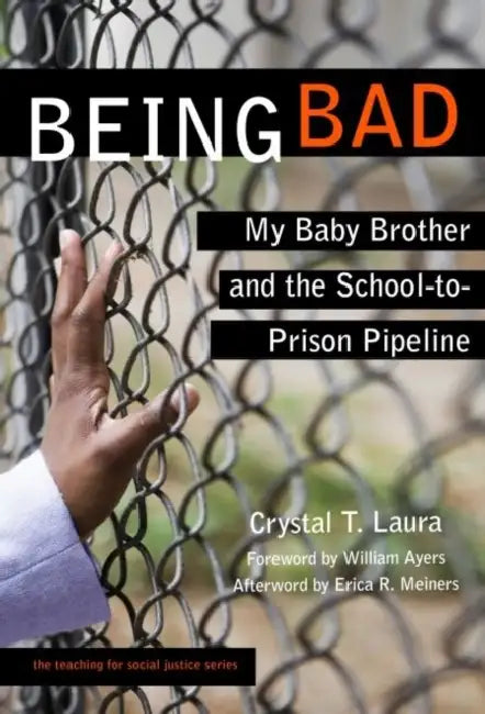 Buy Being Bad (English, Crystal T. Laura | Erica R. Meiners | William Ayers) Online at Best Price - BookBajar