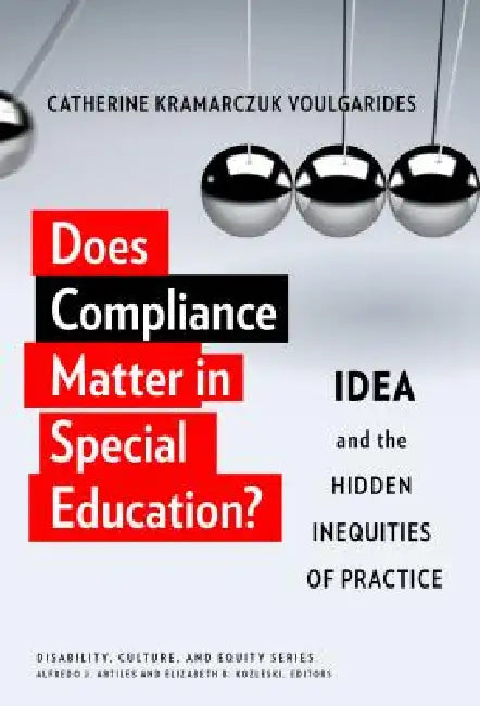 Buy Does Compliance Matter in Special Education? (English, Catherine Kramarczuk Voulgarides) Online at Best Price - BookBajar
