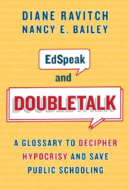 Buy Edspeak and Doubletalk (English, Diane Ravitch | Nancy E. Bailey) Online at Best Price - BookBajar
