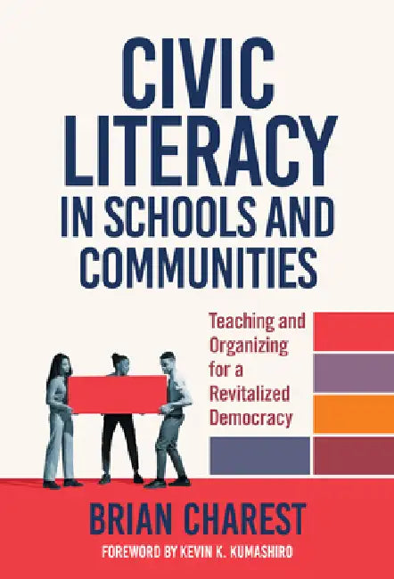 Buy Civic Literacy in Schools and Communities (English, Brian Charest | Kevin K. Kumashiro) Online at Best Price - BookBajar