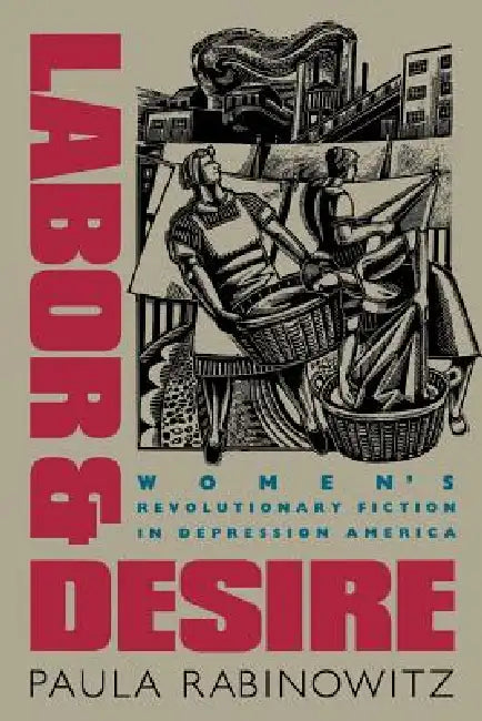 Labor & Desire (English, Paula Rabinowitz) - Image 1 - BookBajar
