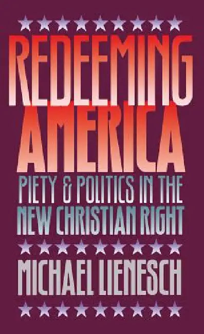 Redeeming America (English, Michael Lienesch) - Image 1 - BookBajar