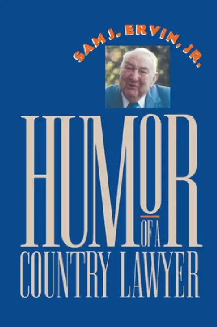 Buy Humor of a Country Lawyer (English, Jr. Ervin Sam J.) Online at Best Price - BookBajar