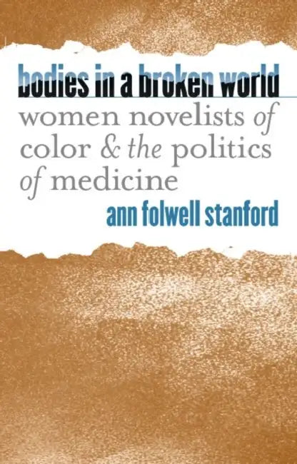 Bodies in a Broken World (English, Ann Folwell Stanford) - Image 1 - BookBajar