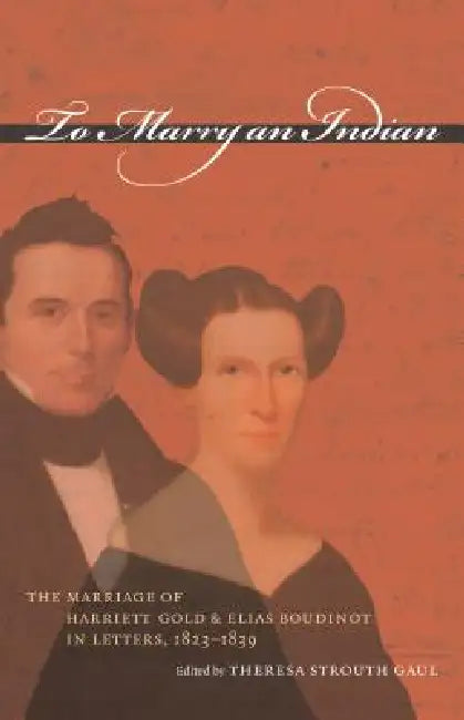 To Marry an Indian (English, Theresa Strouth Gaul) - Image 1 - BookBajar