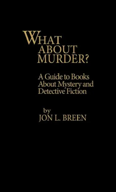 Buy What about Murder? (English, Jon L. Breen) Online at Best Price - BookBajar